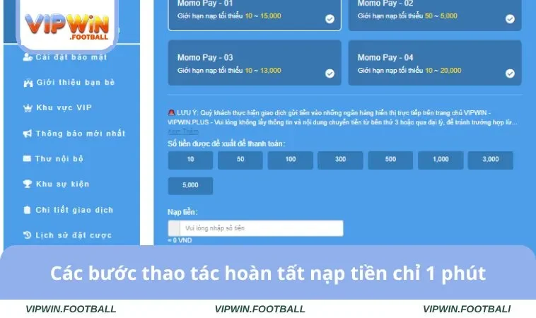 Các bước thao tác hoàn tất nạp tiền chỉ 1 phút