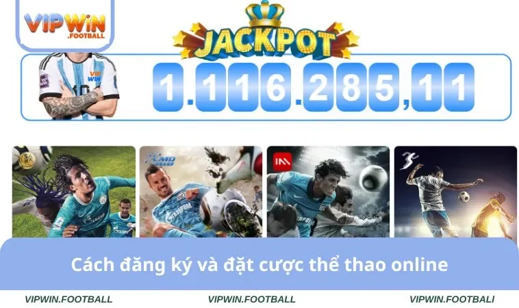 Thể Thao VIPWIN 2 Cách đăng ký và đặt cược thể thao online