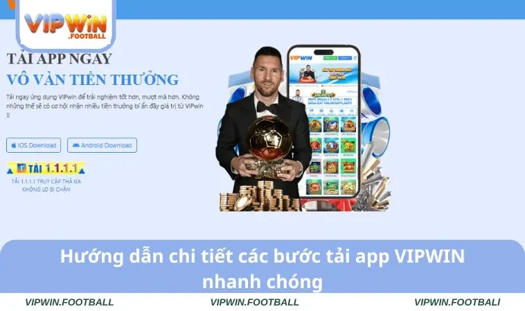 Hướng dẫn chi tiết các bước tải app VIPWIN nhanh chóng