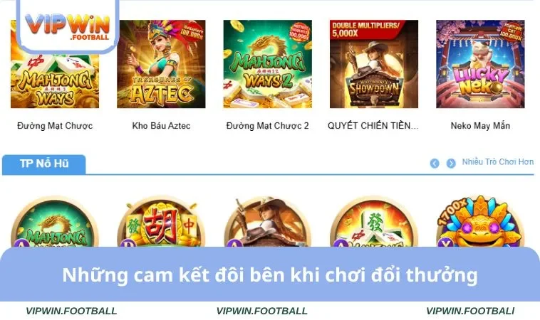 Những cam kết đôi bên khi chơi đổi thưởng