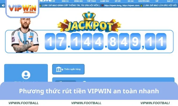 Phương thức rút tiền VIPWIN an toàn nhanh