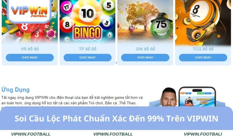 Soi Cầu Lộc Phát Chuẩn Xác Đến 99% Trên VIPWIN