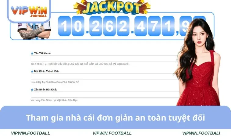 Tham gia nhà cái đơn giản an toàn tuyệt đối