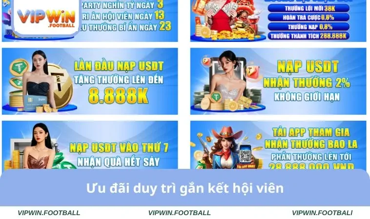 Ưu đãi duy trì gắn kết hội viên